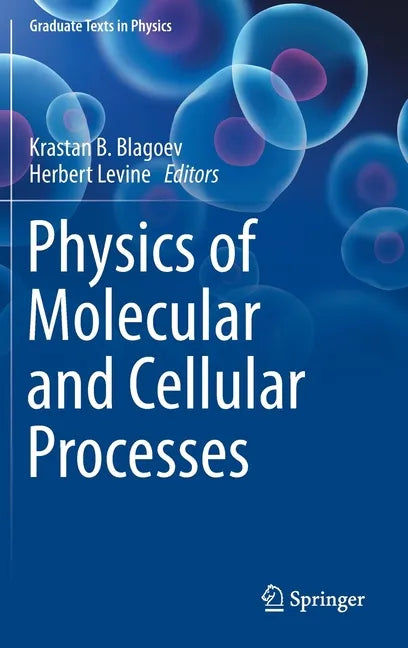 Physics of Molecular and Cellular Processes - Hardcover