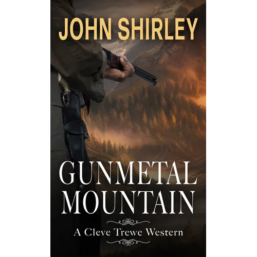 Gunmetal Mountain - Library Binding