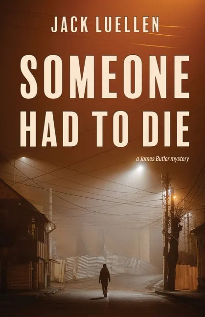 Someone Had to Die - Paperback