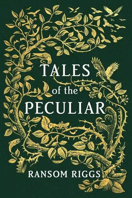 Tales of the Peculiar - Hardcover