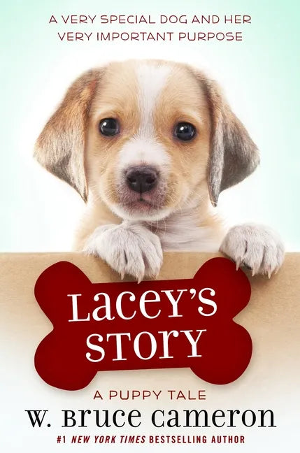 Lacey's Story: A Puppy Tale - Hardcover