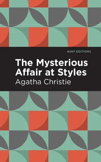 The Mysterious Affair at Styles - Paperback