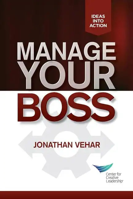 Manage Your Boss - Paperback