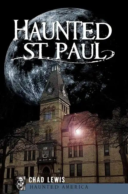 Haunted St. Paul - Paperback