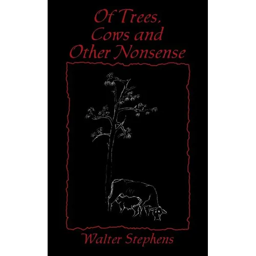 Of Trees, Cows and Other Nonsense - Paperback