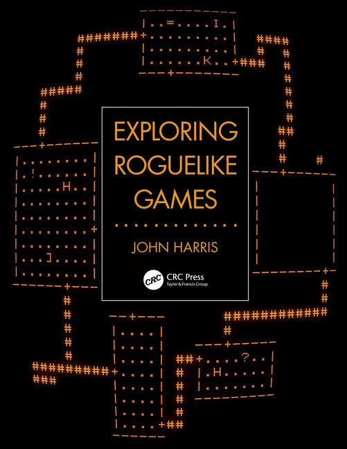 Exploring Roguelike Games - Paperback