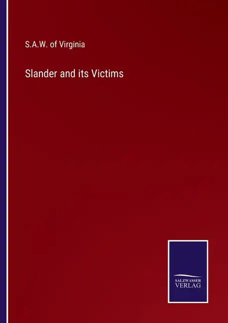 Slander and its Victims - Paperback