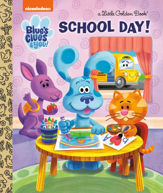School Day! (Blue's Clues & You) - Hardcover