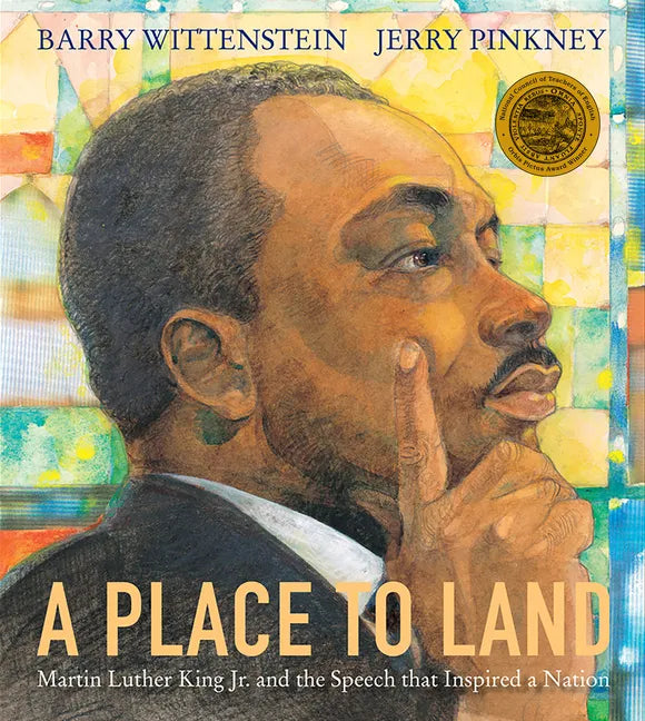 A Place to Land: Martin Luther King Jr. and the Speech That Inspired a Nation - Paperback