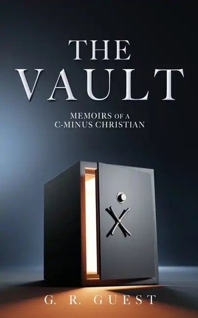 The Vault: Memoirs of a C-Minus Christian - Paperback