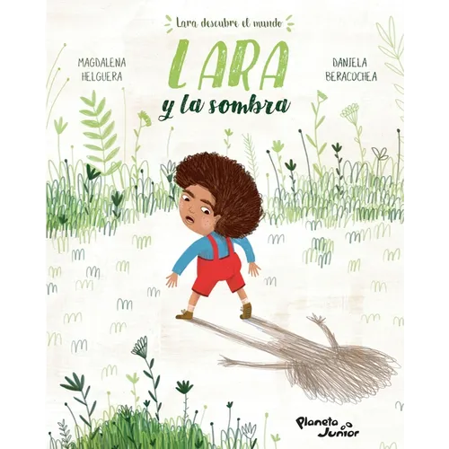 Lara Y La Sombra / Lara and the Shadow - Paperback