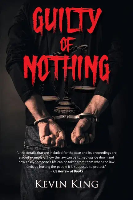 Guilty of Nothing - Paperback