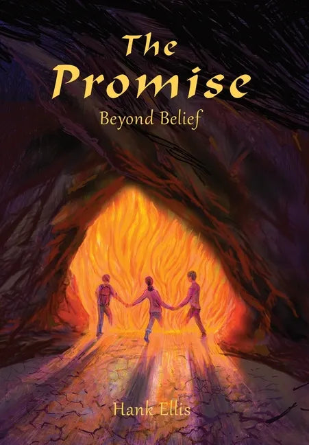 The Promise: Beyond Belief - Hardcover