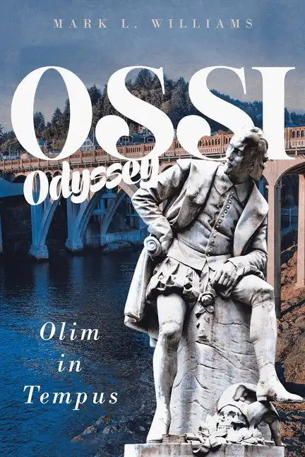Ossi Odyssey: Olim in Tempus - Paperback