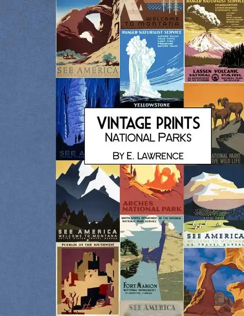 Vintage Prints: National Parks - Paperback