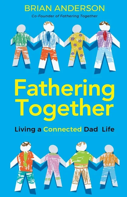 Fathering Together - Paperback