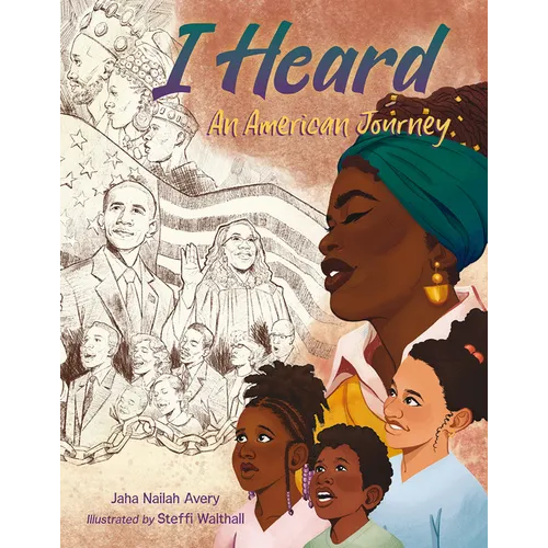 I Heard: An American Journey - Hardcover