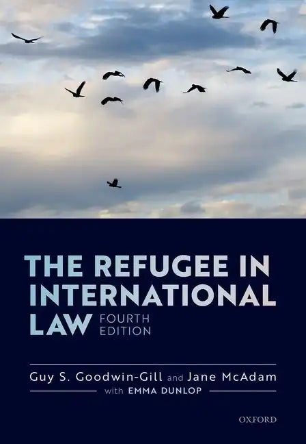 The Refugee in International Law - Paperback