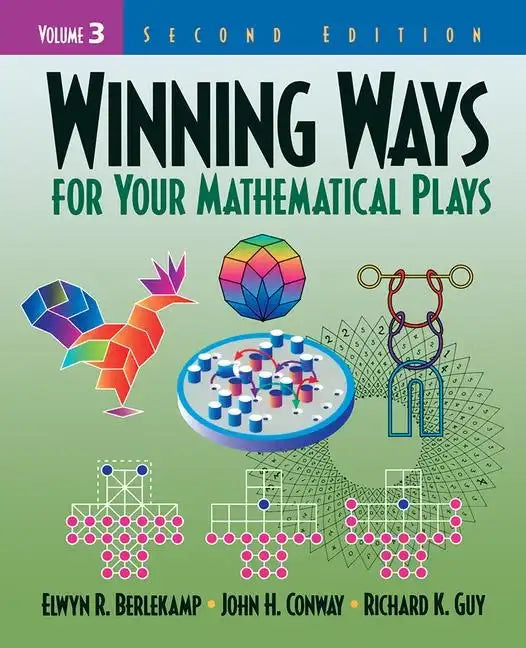 Winning Ways for Your Mathematical Plays, Volume 3 - Paperback