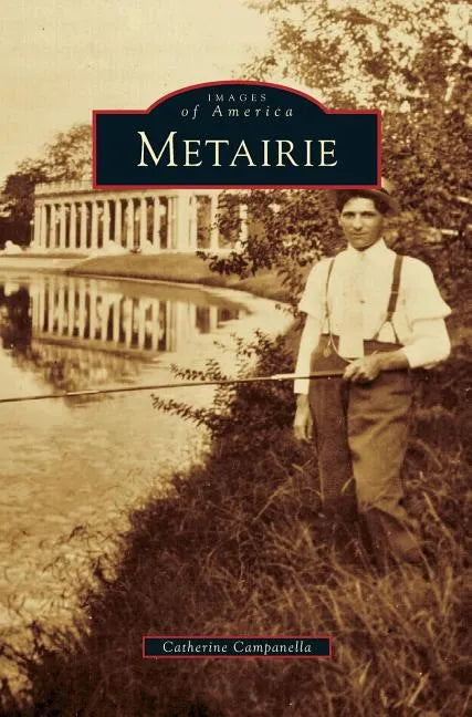 Metairie - Hardcover