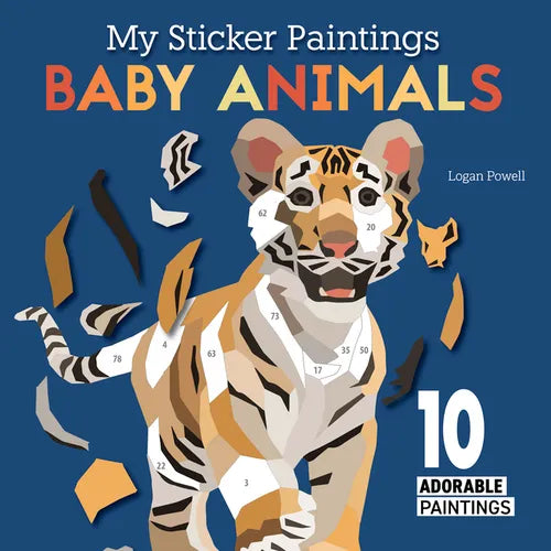 My Sticker Paintings: Baby Animals: 10 Adorable Paintings - Paperback