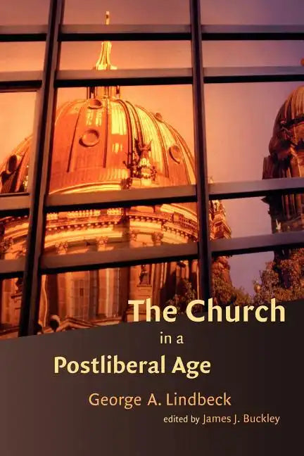 The Church in a Postliberal Age - Paperback