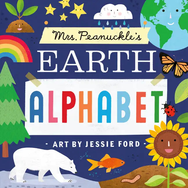 Mrs. Peanuckle's Earth Alphabet - Board Book