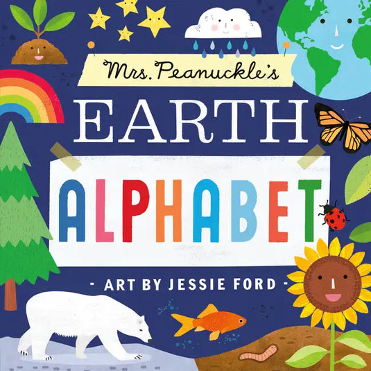 Mrs. Peanuckle's Earth Alphabet - Board Book
