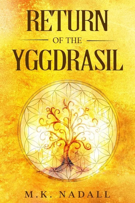 Return of the Yggdrasil - Paperback