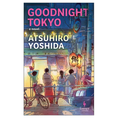 Goodnight Tokyo - Paperback