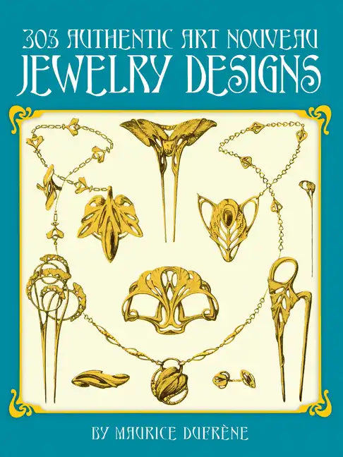 305 Authentic Art Nouveau Jewelry Designs - Paperback