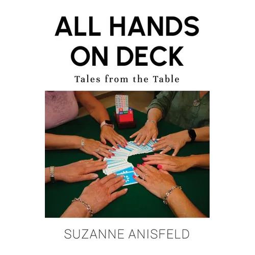 All Hands on Deck: Tales from the Table - Paperback