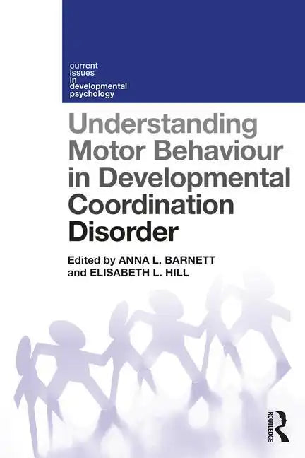 Understanding Motor Behaviour in Developmental Coordination Disorder - Paperback