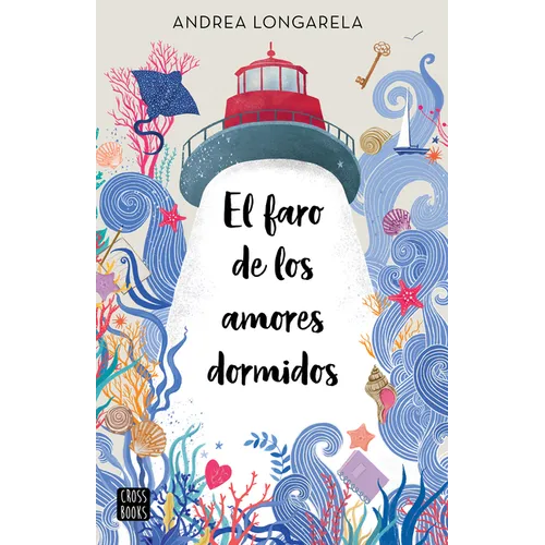 El Faro de Los Amores Dormidos - Paperback