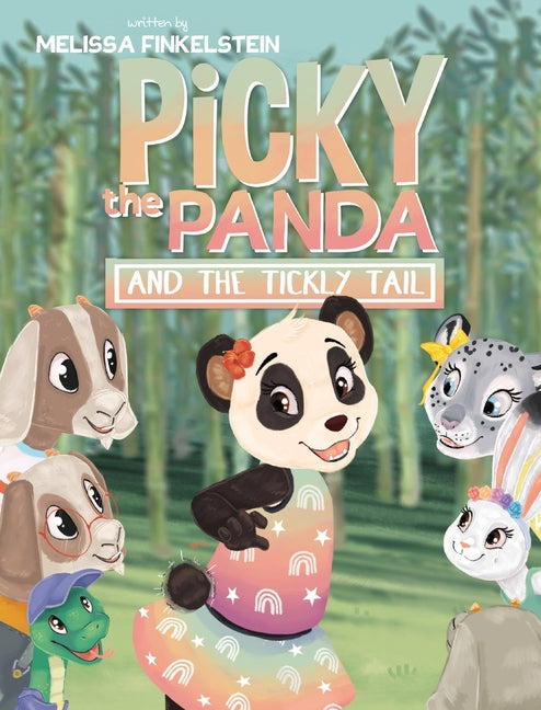Picky the Panda and the Tickly Tail - Hardcover