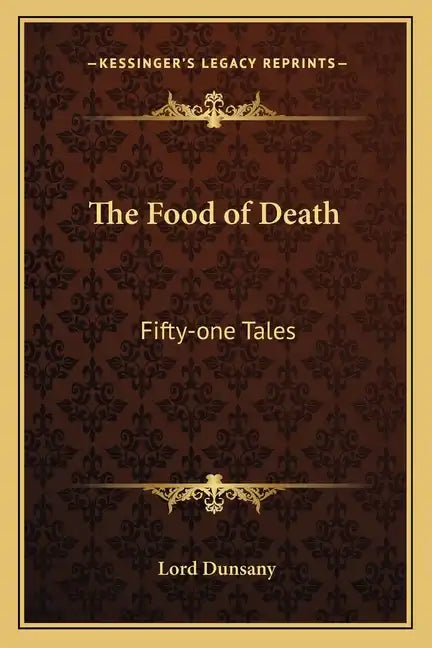 The Food of Death: Fifty-One Tales - Paperback