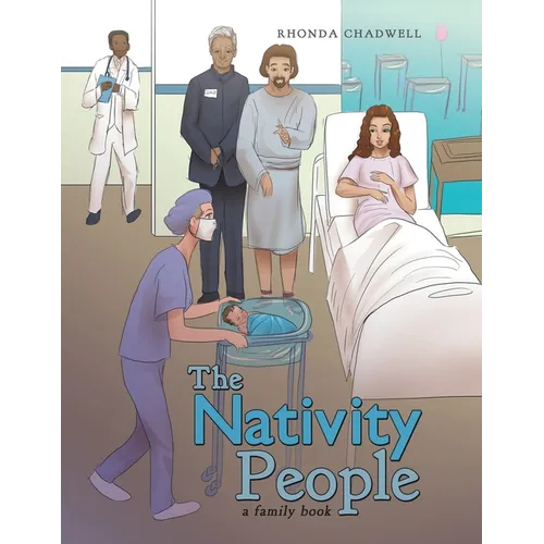 The Nativity People: A Family Book - Paperback