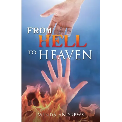 From Hell to Heaven - Paperback
