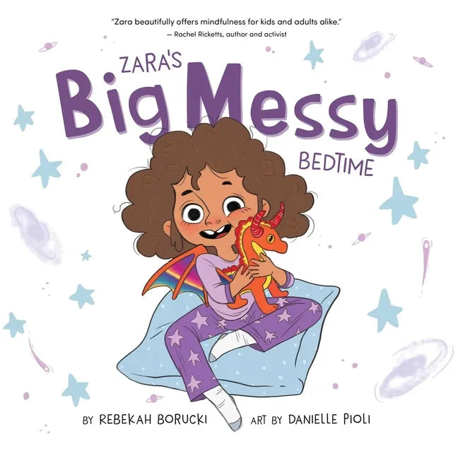Zara's Big Messy Bedtime - Hardcover