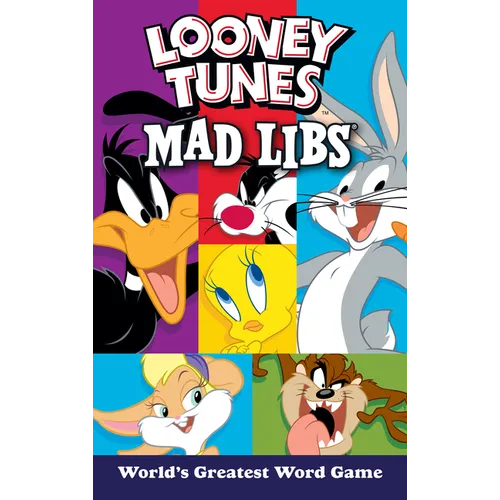 Looney Tunes Mad Libs: World's Greatest Word Game - Paperback