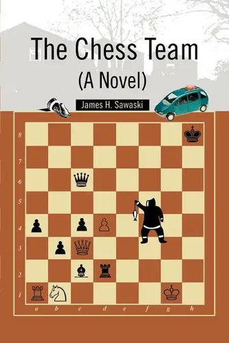 The Chess Team (A Novel) - Paperback