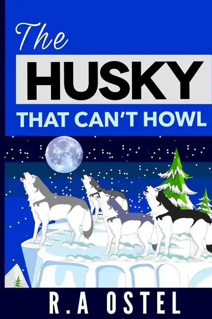 The Husky That Can't Howl - Paperback