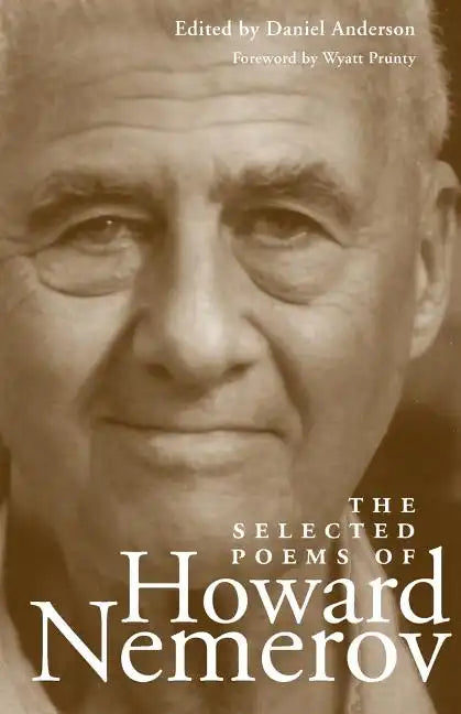 The Selected Poems of Howard Nemerov - Paperback
