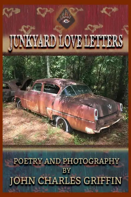 Junkyard Love Letters - Paperback