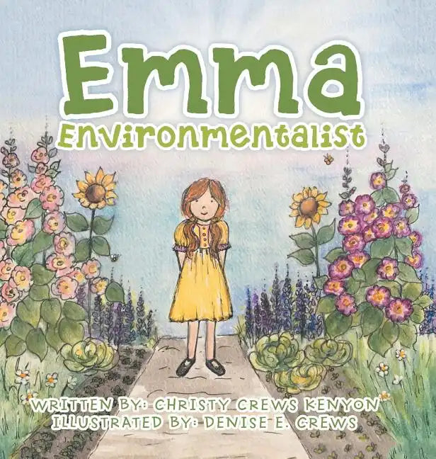 Emma Environmentalist - Hardcover