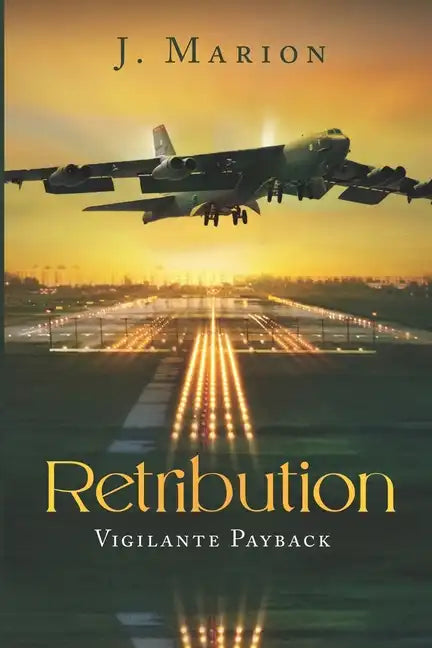 Retribution: Vigilante Payback - Paperback