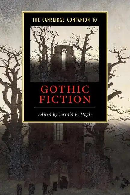 The Cambridge Companion to Gothic Fiction - Paperback