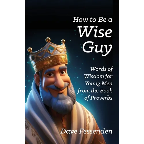 How to Be a Wise Guy - Paperback