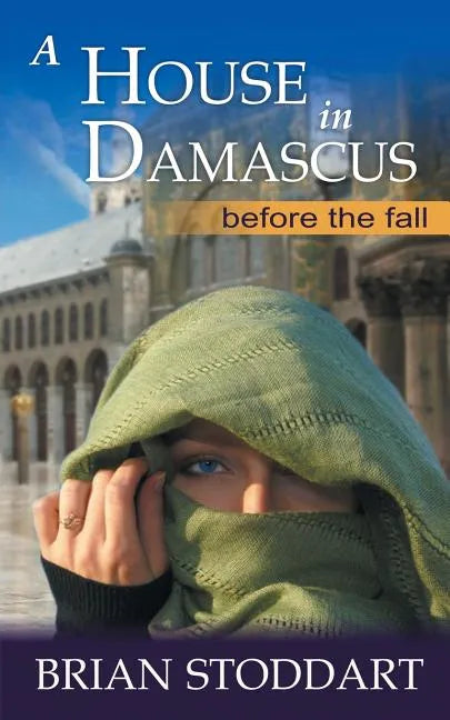A House in Damascus - Paperback