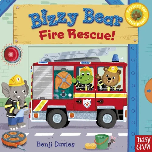 Bizzy Bear: Fire Rescue!: (Interactive Board Book about Firetrucks and Firefighters for Toddlers - With Sturdy Tabs and Slides to Push and Pull) - Board Book